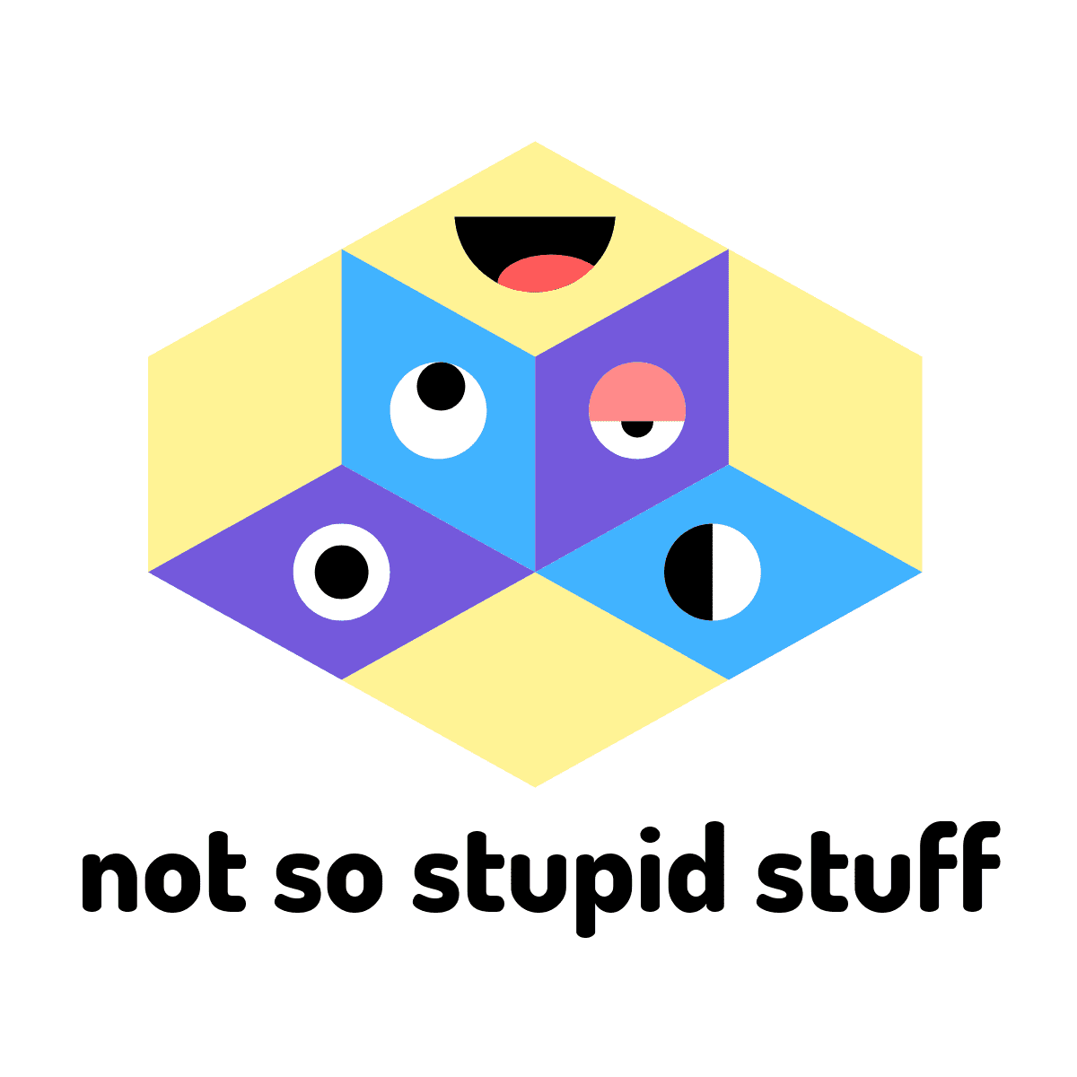Not So Stupid Stuff