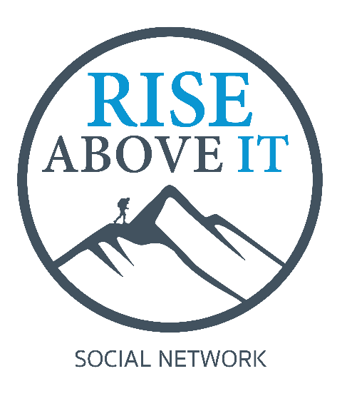 Rise Above It Social Network