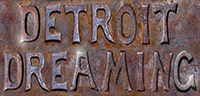 Detroit Dreaming