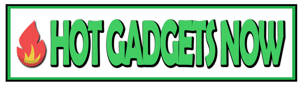 Hot Gadgets Now